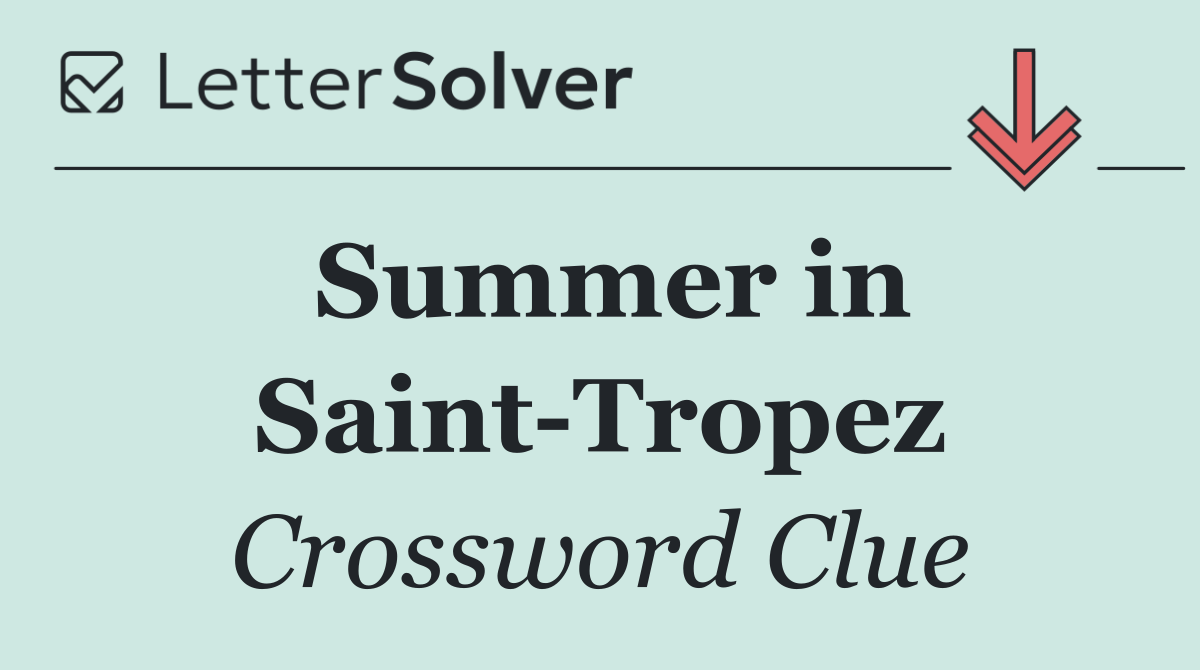 Summer in Saint Tropez