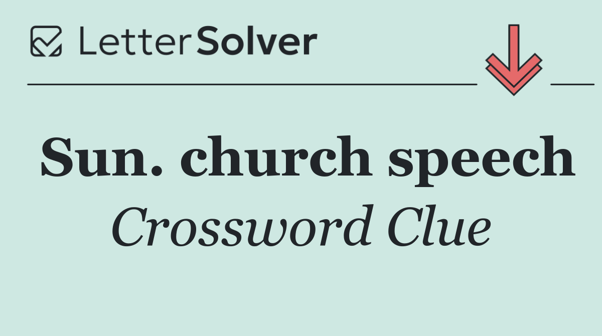 Sun. church speech