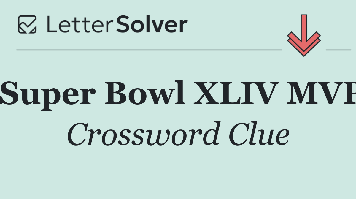 Super Bowl XLIV MVP