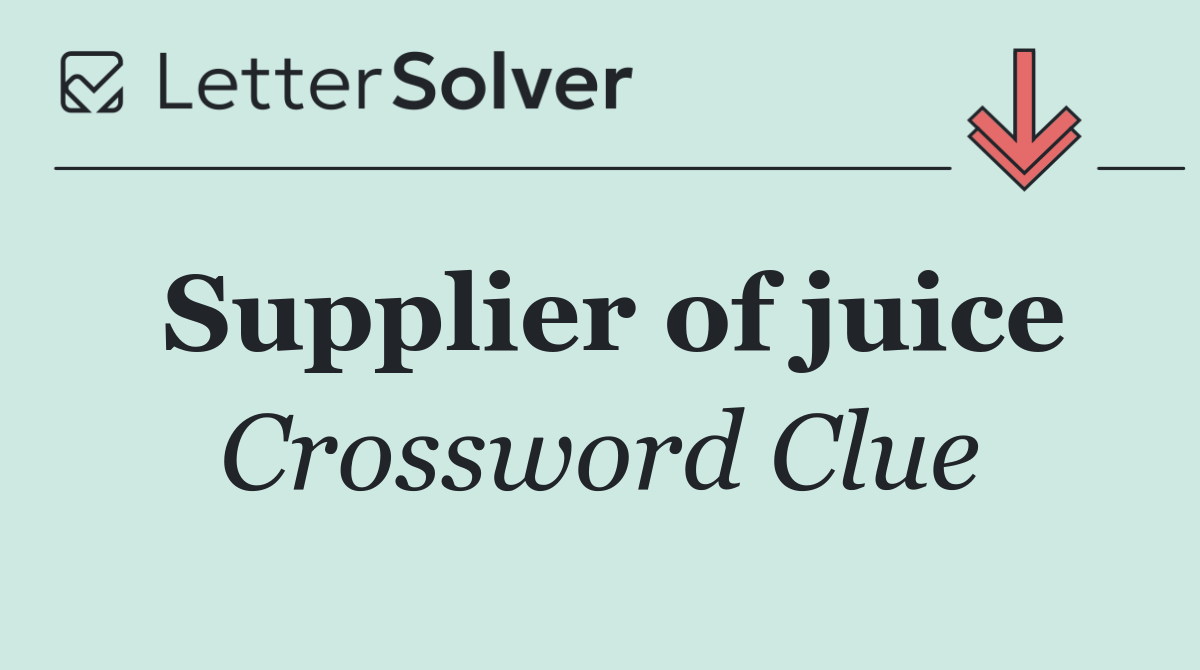 Supplier of juice