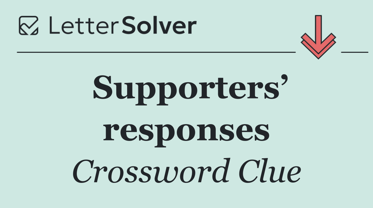 Supporters’ responses
