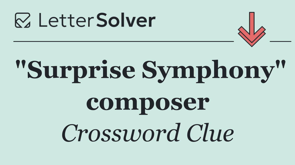 "Surprise Symphony" composer