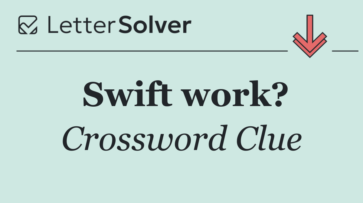 Swift work?