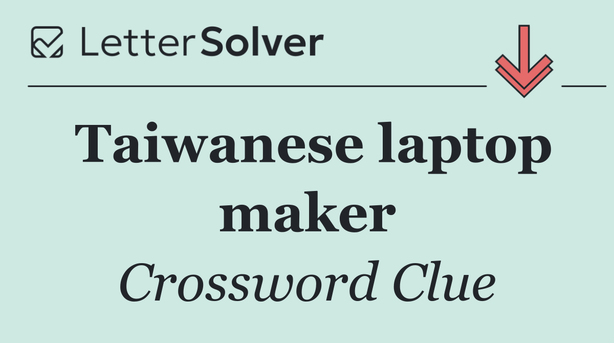 Taiwanese laptop maker