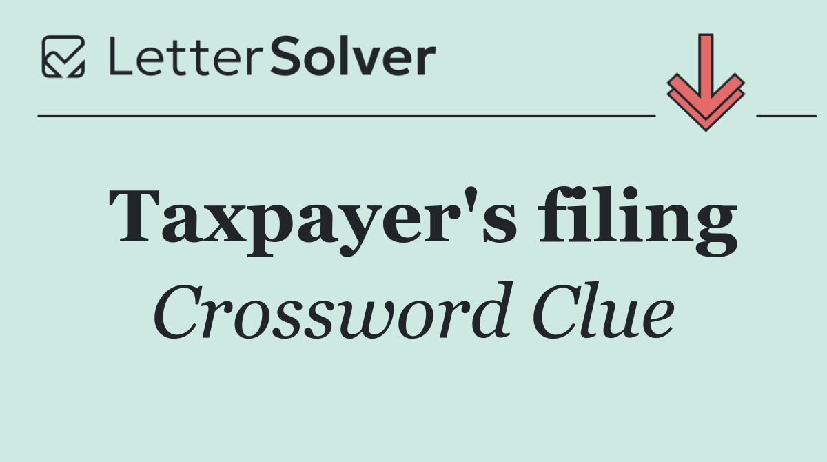 Taxpayer's filing
