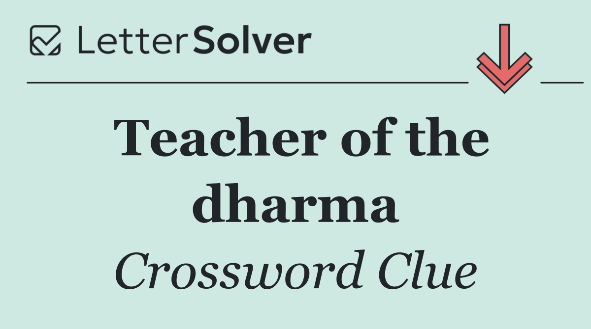 Teacher of the dharma