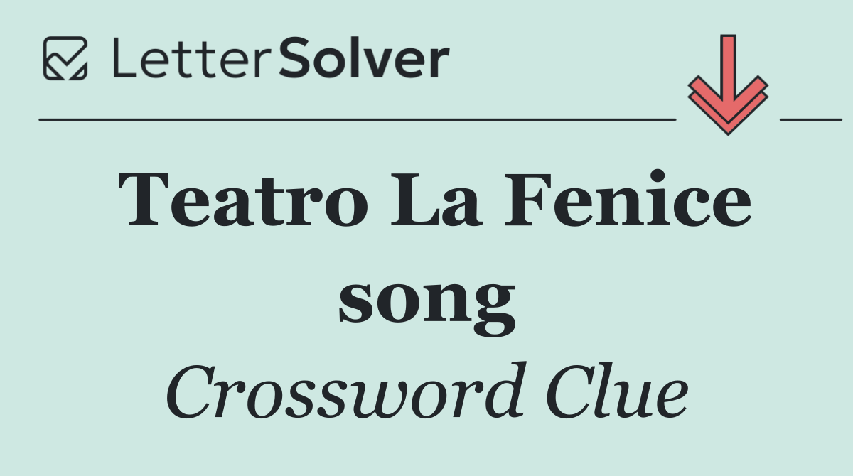 Teatro La Fenice song