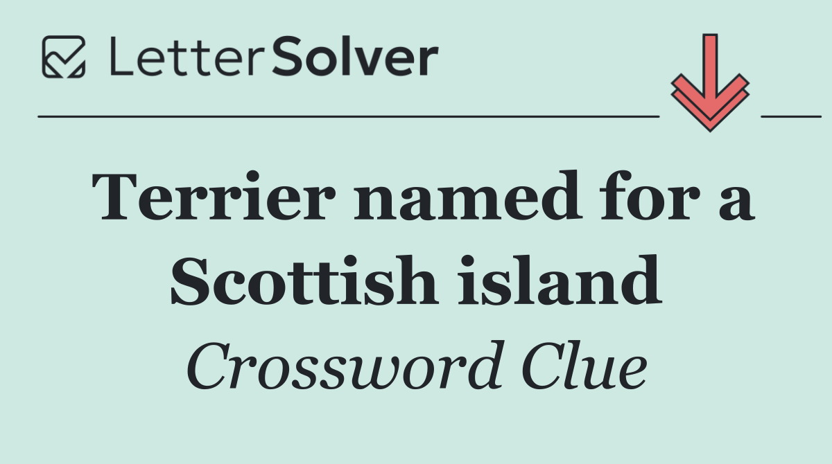 Terrier named for a Scottish island