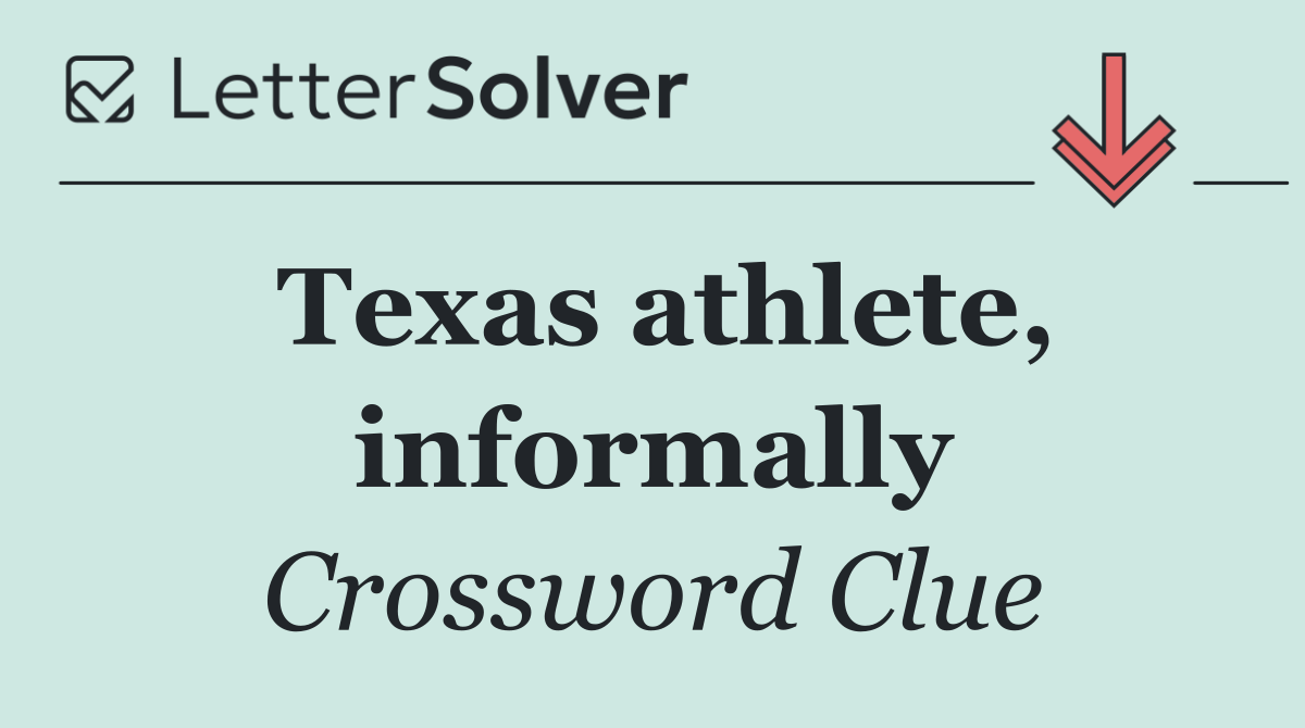 Texas athlete, informally