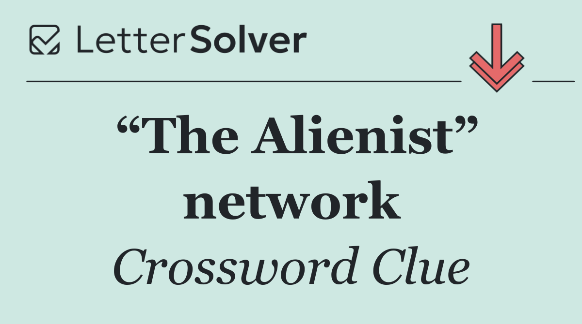 “The Alienist” network