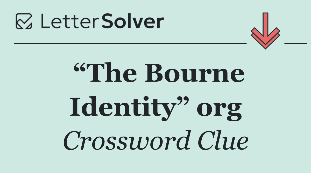 “The Bourne Identity” org
