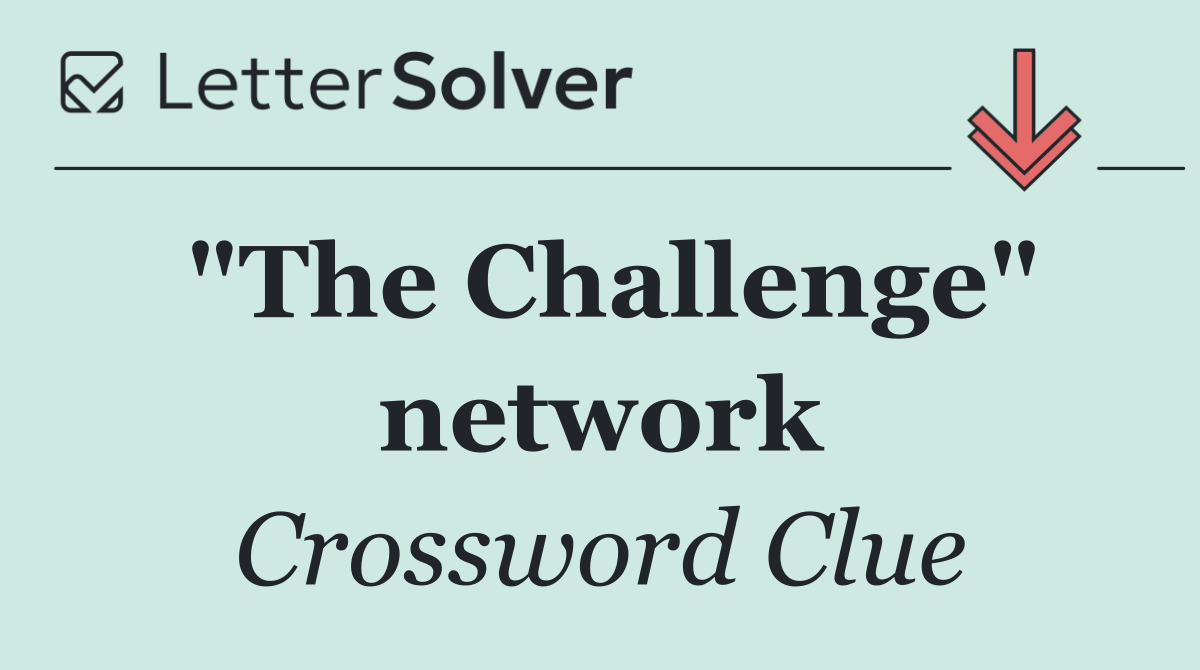 "The Challenge" network