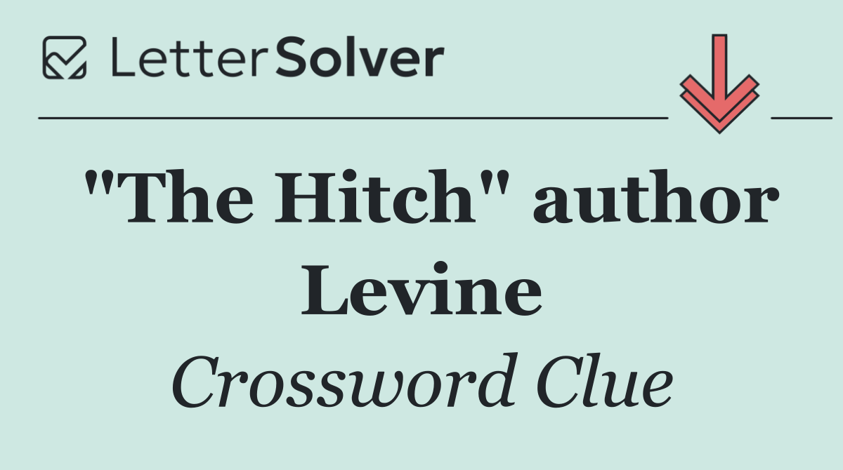 "The Hitch" author Levine