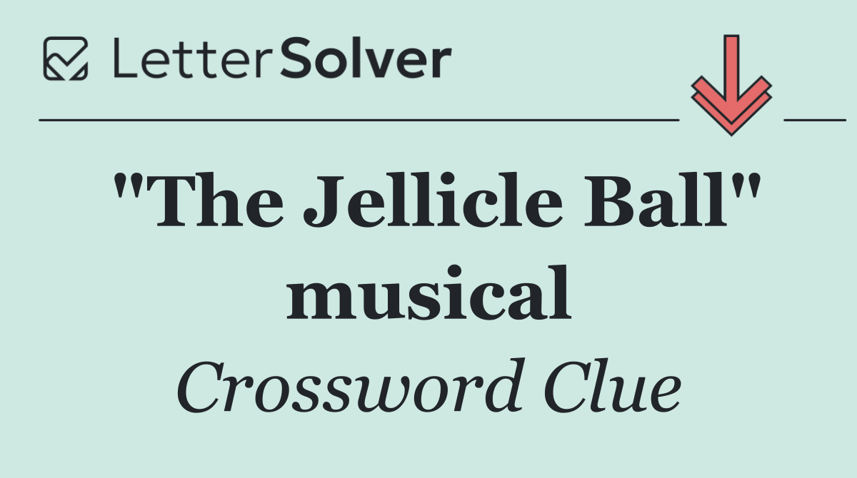 "The Jellicle Ball" musical