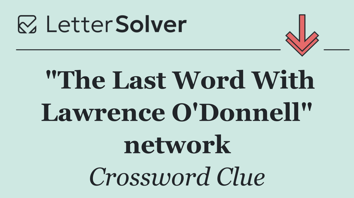 "The Last Word With Lawrence O'Donnell" network