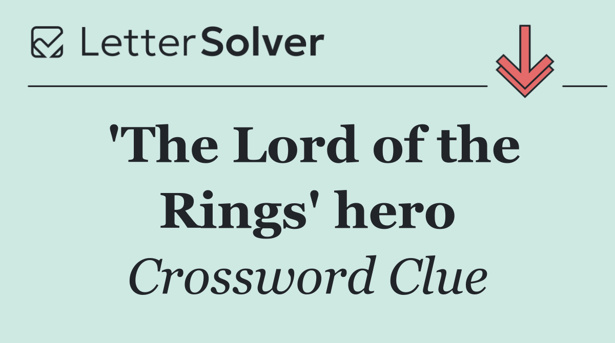 'The Lord of the Rings' hero