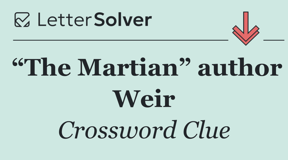 “The Martian” author Weir