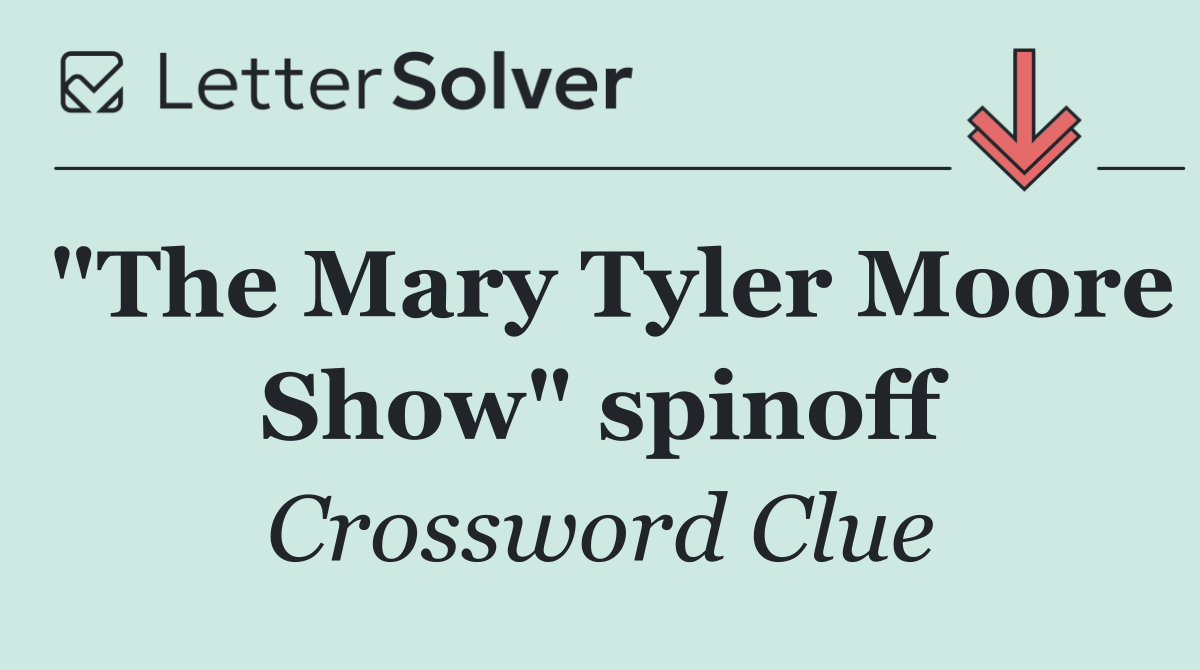 "The Mary Tyler Moore Show" spinoff