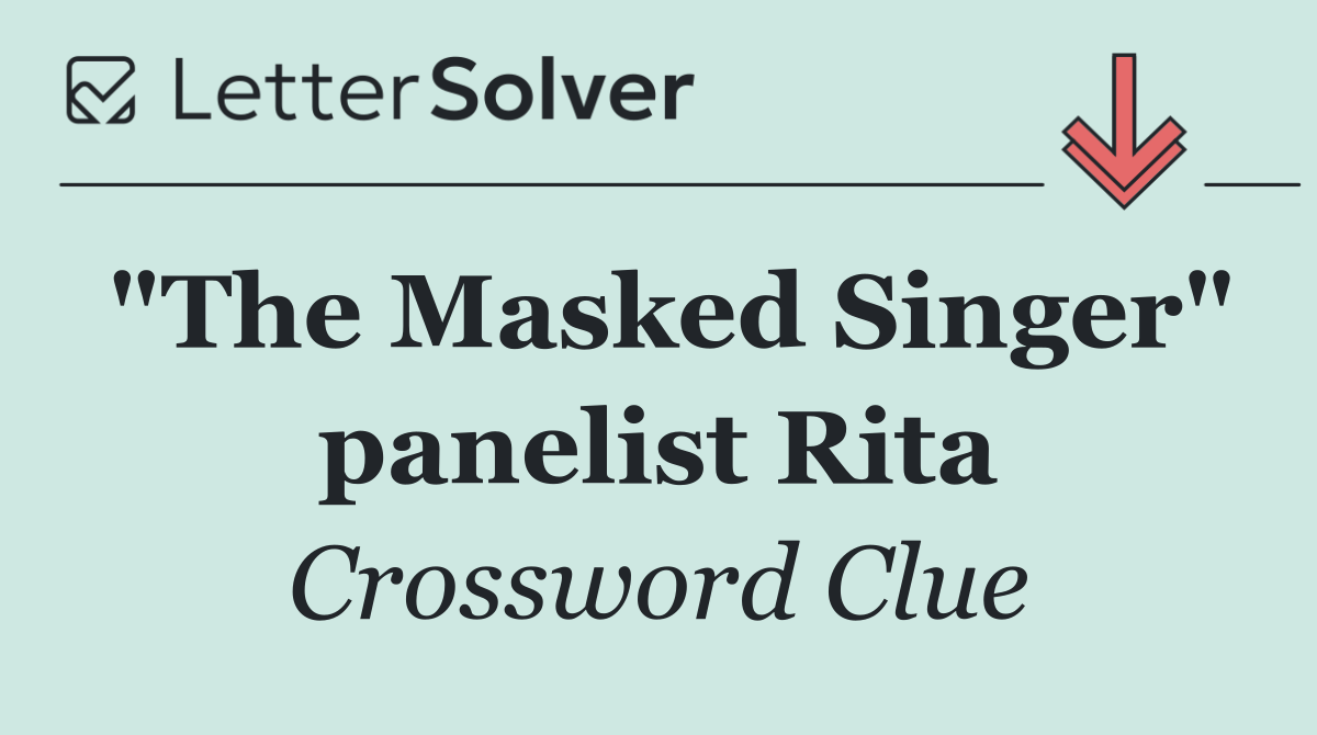 "The Masked Singer" panelist Rita