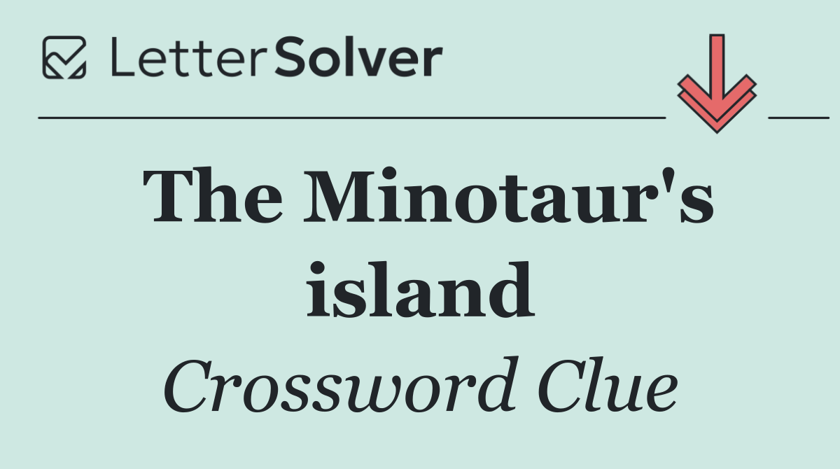 The Minotaur's island