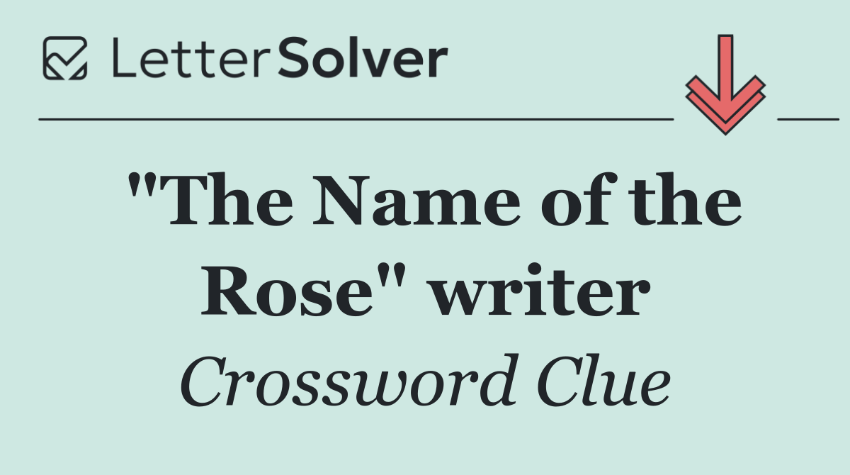 "The Name of the Rose" writer