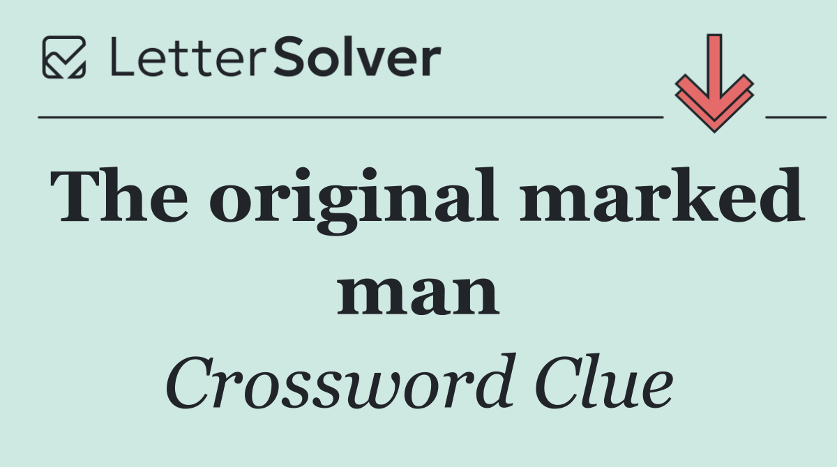 The original marked man