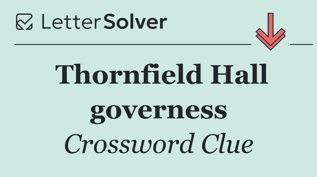 Thornfield Hall governess