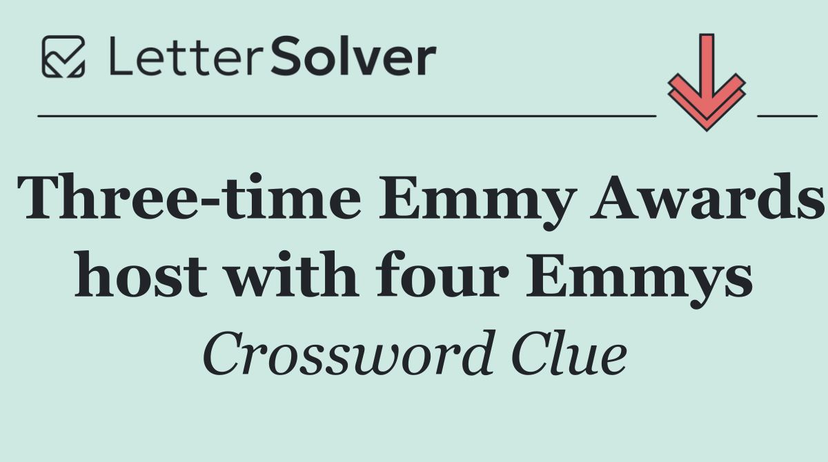 Three time Emmy Awards host with four Emmys