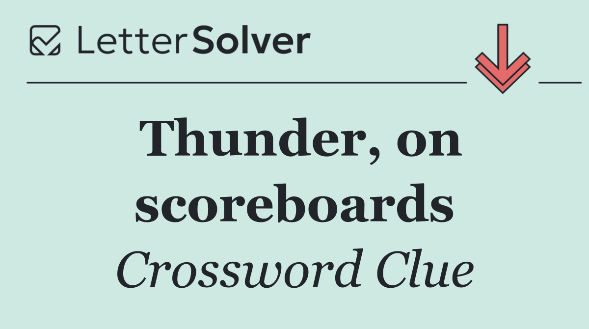Thunder, on scoreboards