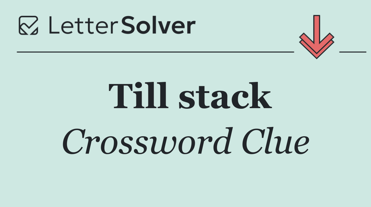 Till stack