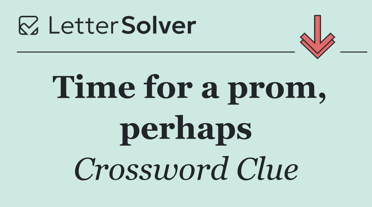 Time for a prom, perhaps