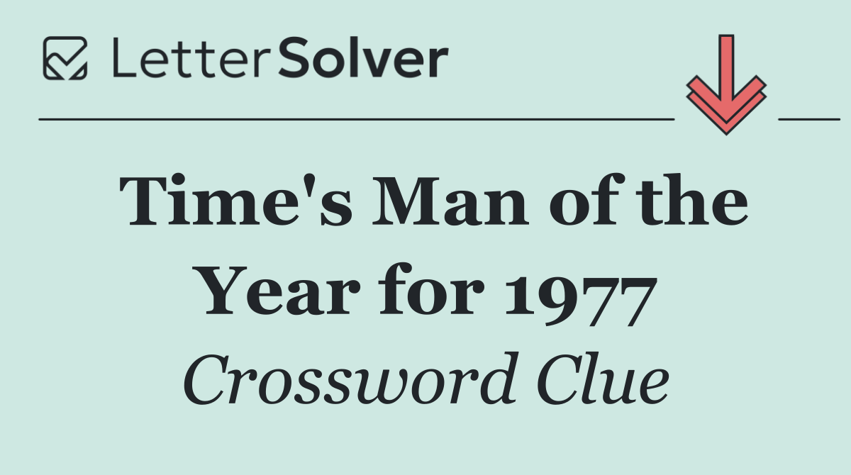 Time's Man of the Year for 1977