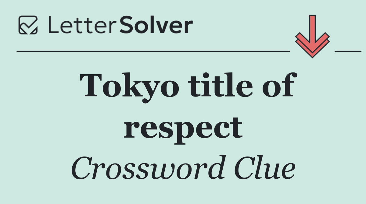 Tokyo title of respect