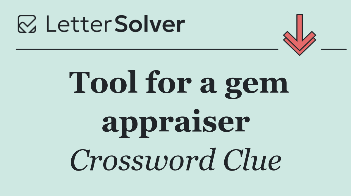 Tool for a gem appraiser