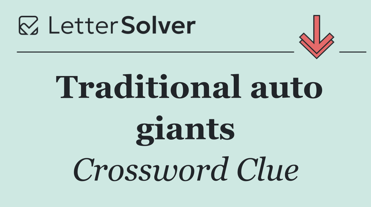 Traditional auto giants