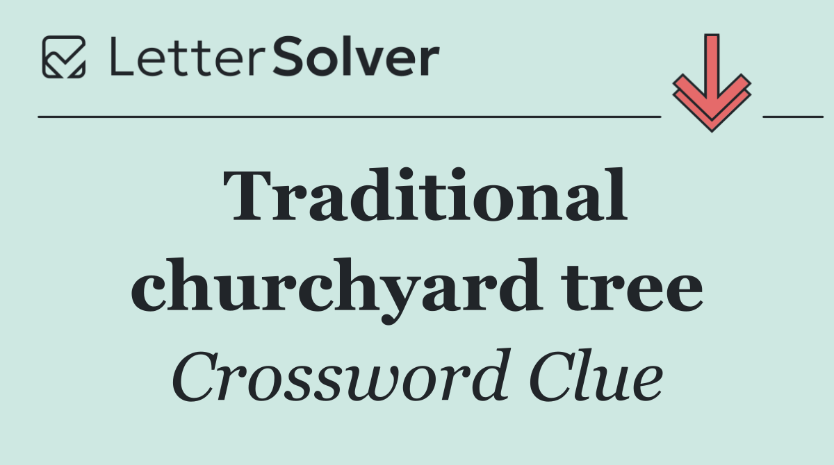 Traditional churchyard tree