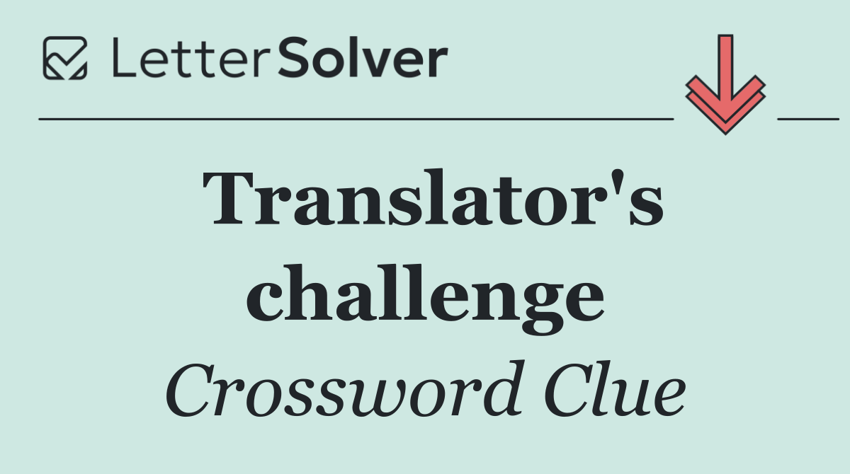 Translator's challenge