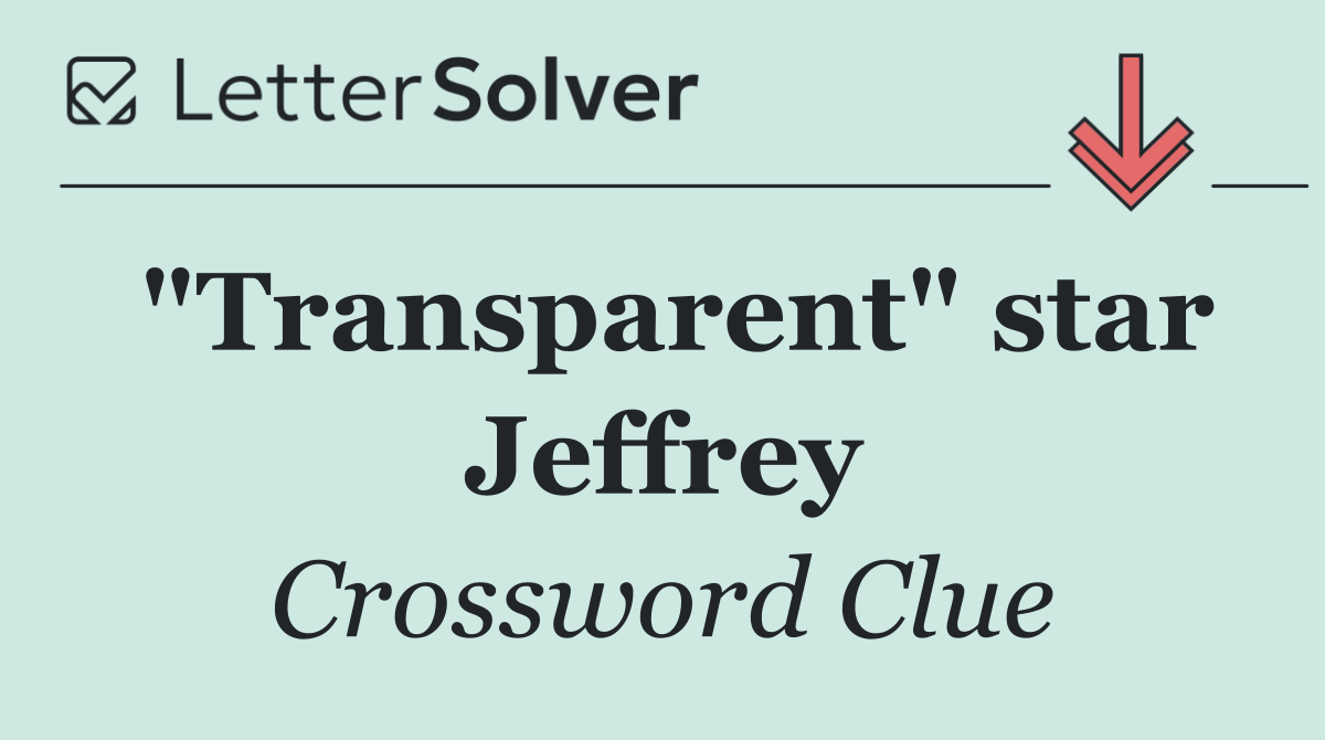 "Transparent" star Jeffrey