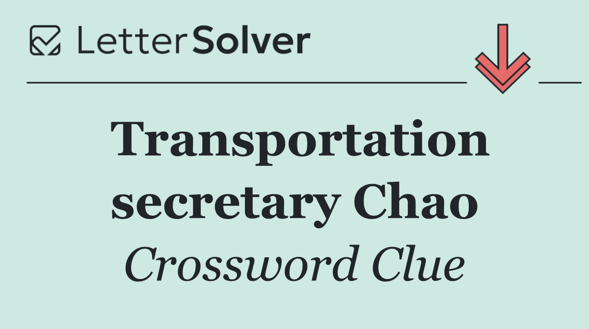 Transportation secretary Chao