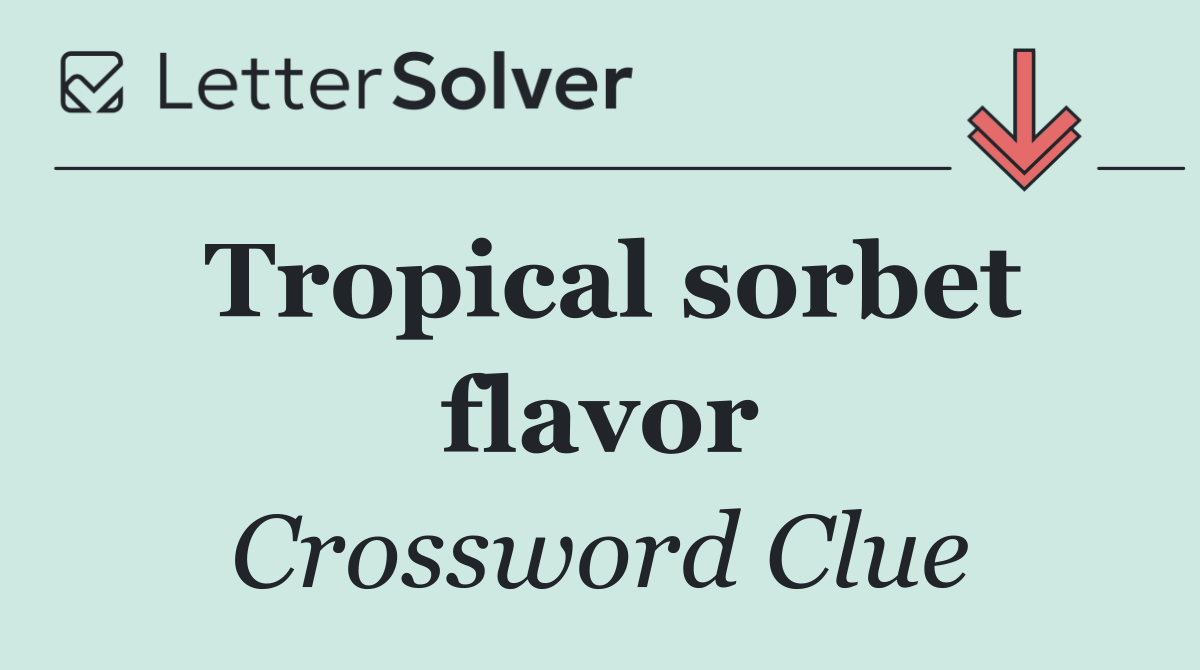 Tropical sorbet flavor