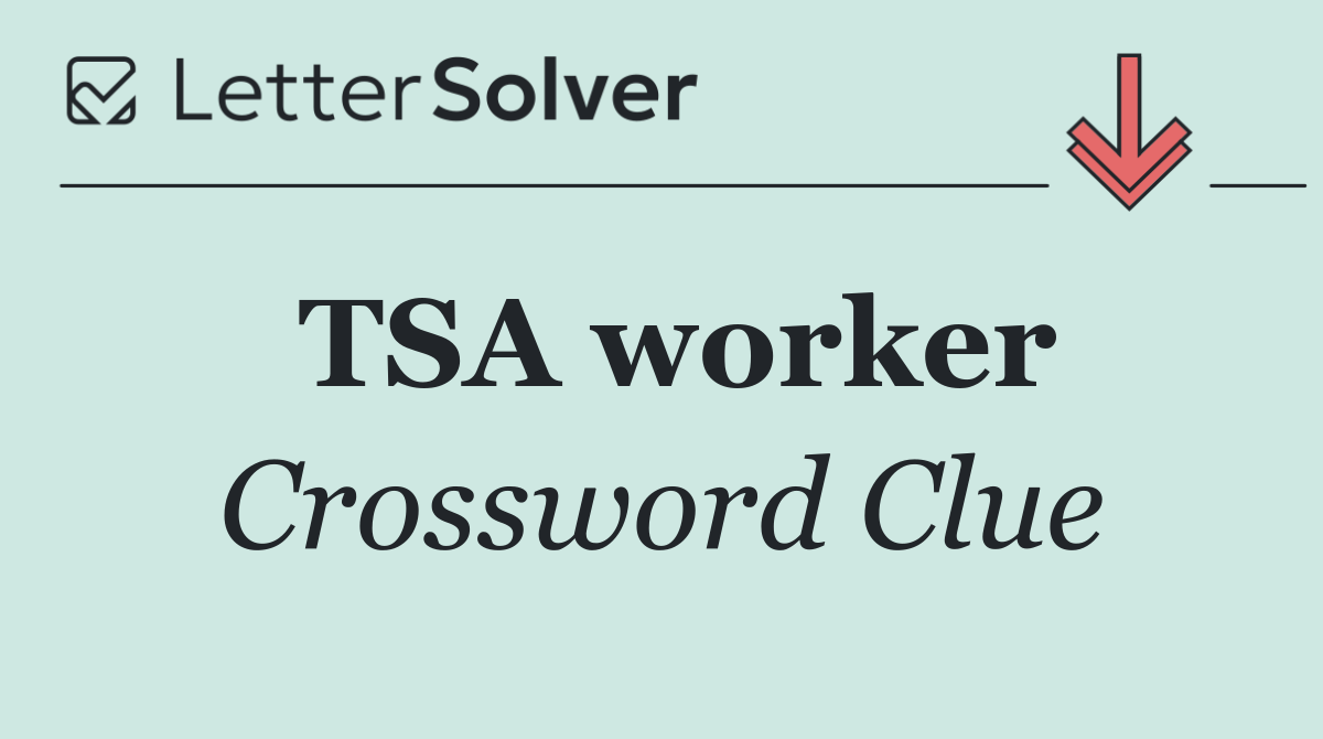 TSA worker