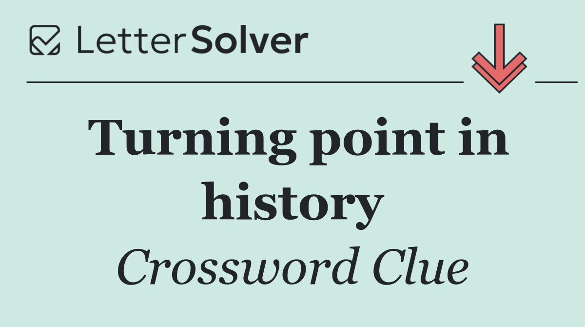Turning point in history