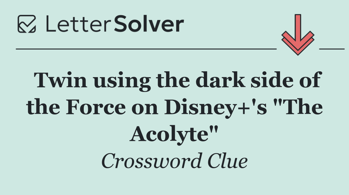 Twin using the dark side of the Force on Disney+'s "The Acolyte"
