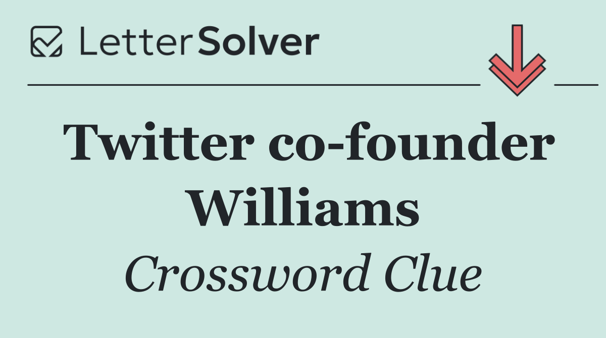 Twitter co founder Williams