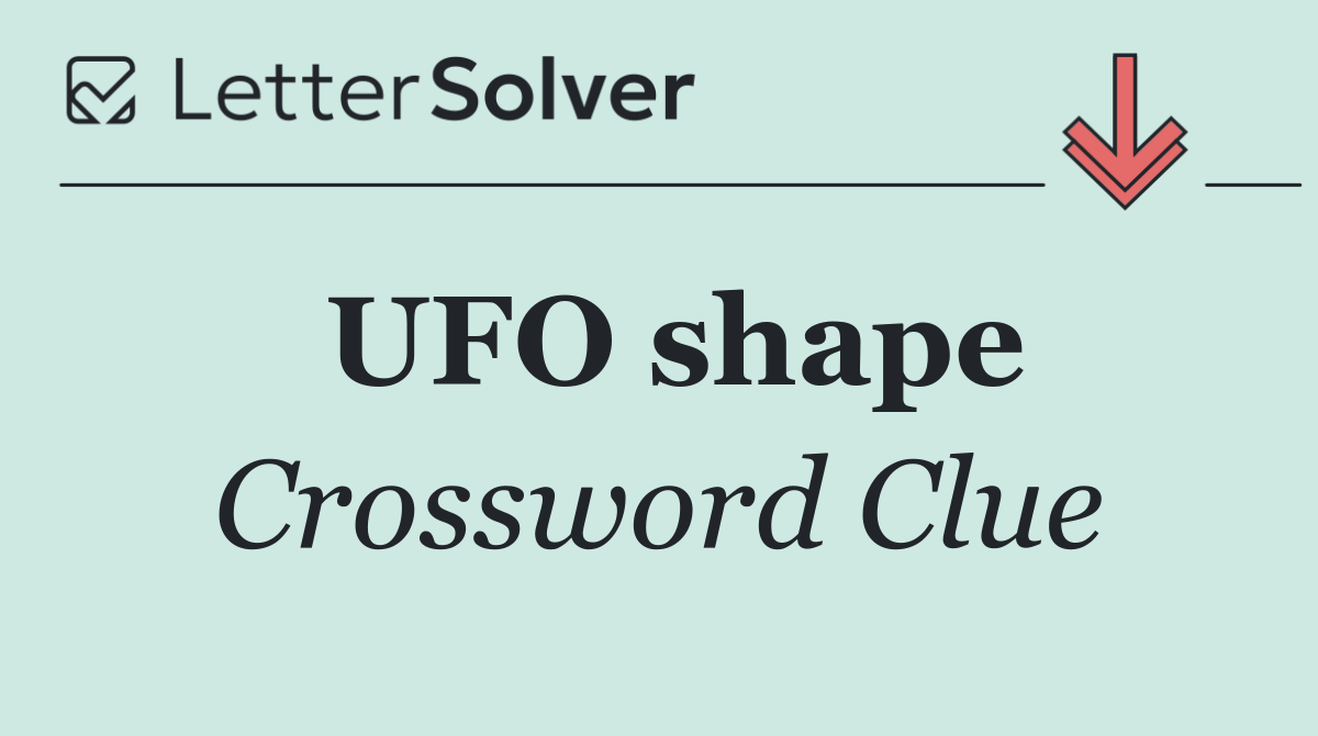 UFO shape
