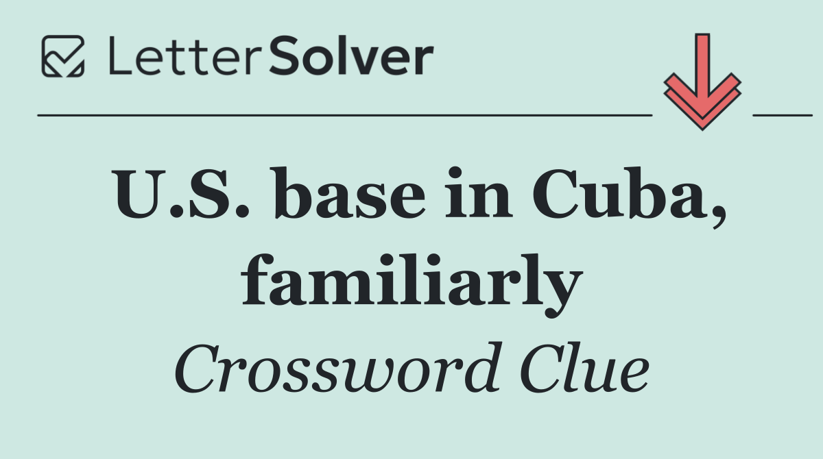 U.S. base in Cuba, familiarly