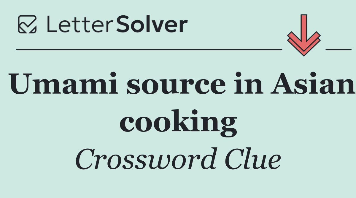 Umami source in Asian cooking