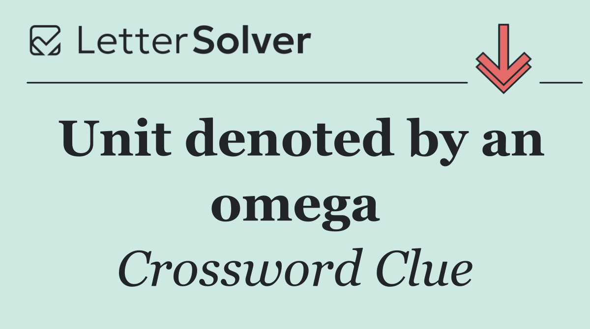 Unit denoted by an omega
