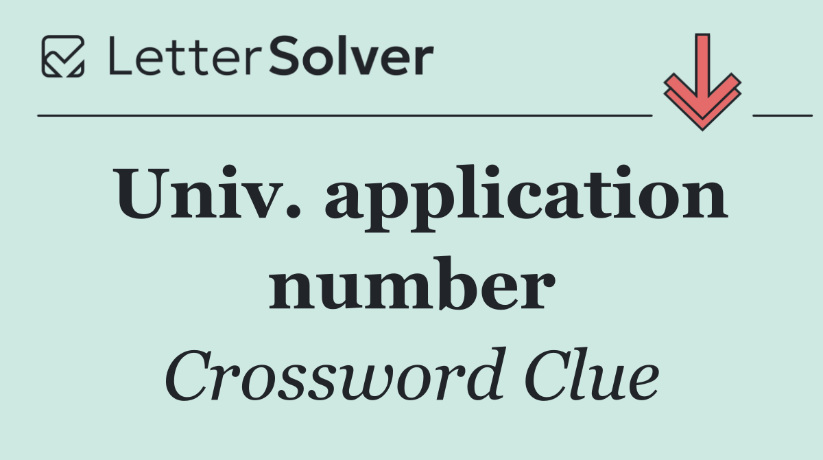 Univ. application number