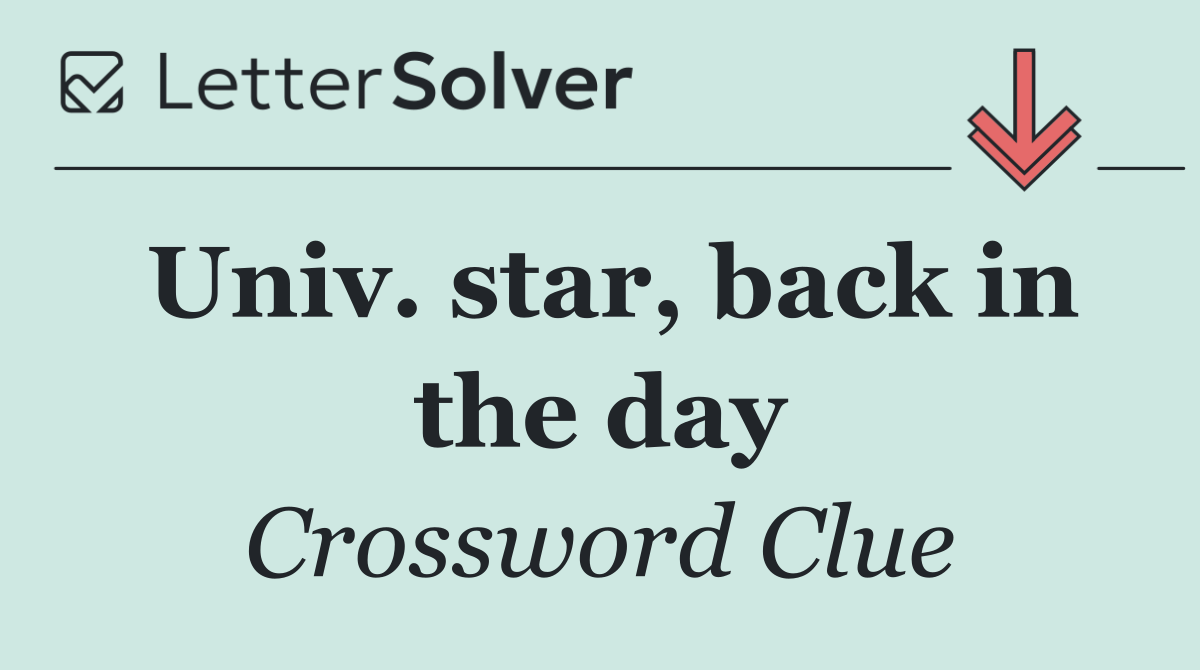 Univ. star, back in the day